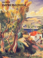French Impressionism by Felicitas Tobien