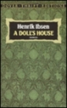 A Doll's House by Henrik Ibsen