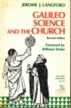 Galileo, Science and the Church by Jerome J.…