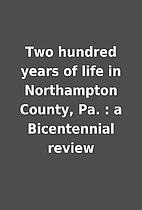 Two hundred years of life in Northampton…