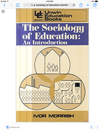The Sociology of Education: An Introduction…