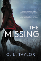 The Missing: A Novel by C. L. Taylor