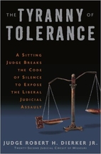 The Tyranny of Tolerance: A Sitting Judge…
