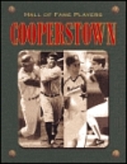 Cooperstown: Hall of Fame Players by Paul…