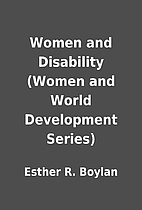 Women and Disability (Women and World…