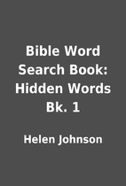 Bible Word Search Book: Hidden Words Bk. 1…