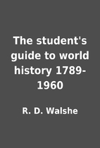 The student's guide to world history…