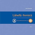 Lähellä ihmistä : osuuspankkitoiminta 100…