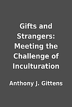 Gifts and Strangers: Meeting the Challenge…