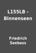 L155LB - Binnenseen by Friedrich Seebass