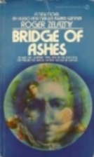 Bridge of Ashes by Roger Zelazny
