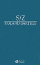 S/Z: An Essay by Roland Barthes