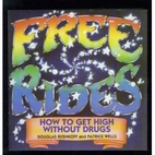 Free Rides by Douglas Rushkoff