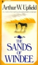 The Sands of Windee by Arthur William…