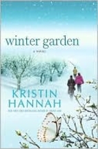 Winter Garden by Kristin Hannah