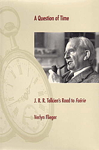 A Question of Time: J.R.R. Tolkien's Road to…