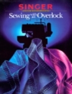 Sewing With an Overlock by Inc Editors of Cy…