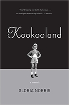 KooKooLand by Gloria Norris