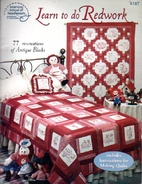 Learn to Do Redwork by Rita Weiss