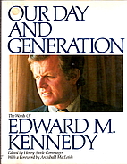 Our Day and Generation: The Words of Edward…
