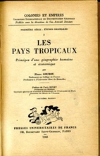 Los Paises Tropicales by Pierre Gourou