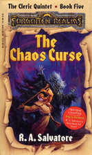 The Chaos Curse by R. A. Salvatore