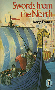 Swords from the North by Henry Treece