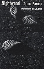 Nightwood by Djuna Barnes
