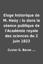 Eloge historique de M. Haüy : lu dans la…