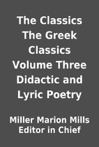 The Classics The Greek Classics Volume Three…