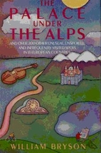 The Palace Under the Alps, and Over 200…