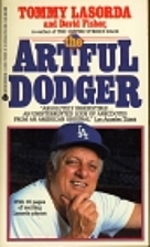 The Artful Dodger by Tommy Lasorda