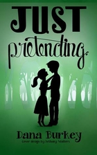 Just Pretending (Hearts to Follow #1) by…