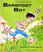Barefoot Boy by Gloria D. Miklowitz