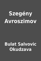 Szegény Avroszimov by Bulat Salvovic…