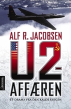 U-2-affæren : et drama fra den kalde…