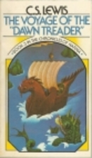 The Voyage of the Dawn Treader by C. S.…