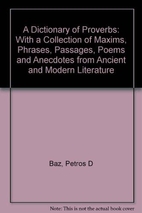 A Dictionary of Proverbs: With a Collection…