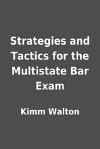 Strategies and Tactics for the Multistate…