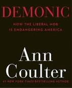Demonic: How the Liberal Mob Is Endangering…