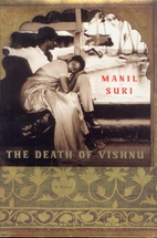 The Death of Vishnu by Manil Suri