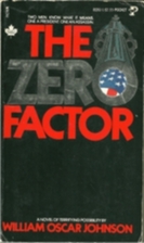 Zero Factor by William Oscar Johnson