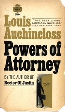 Powers of Attorney by Louis Auchincloss