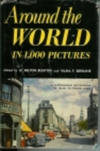 Around the World in 1000 Pictures by A.…