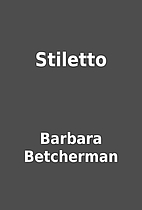 Stiletto by Barbara Betcherman