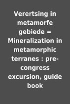 Verertsing in metamorfe gebiede =…