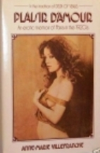 Plaisir D'Amour: An Erotic Memoir of…