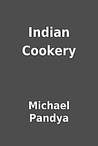 Indian Cookery by Michael Pandya