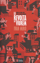 La revolta que viurem by Ivan Miró