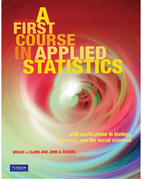 A First Course in Applied Statistics by…